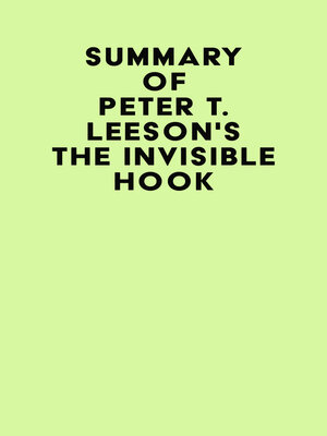 cover image of Summary of Peter T. Leeson's the Invisible Hook